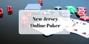 Best New Jersey Online Poker Sites