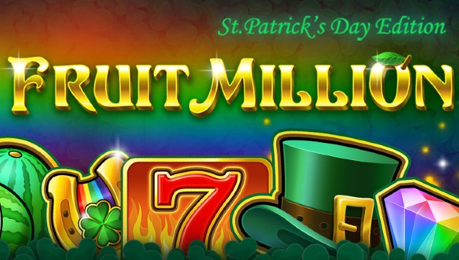 Fruit Million changes its theme to St.Patrick's Day