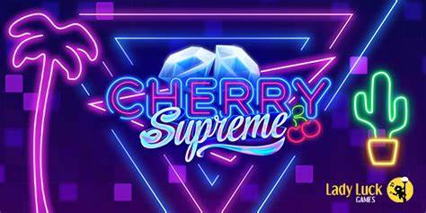 Cherry Supreme