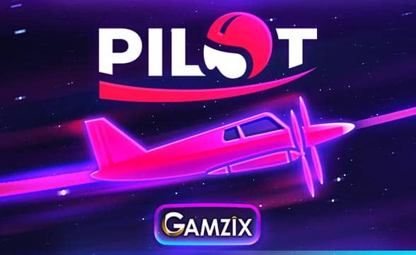 Pilot Gamzix